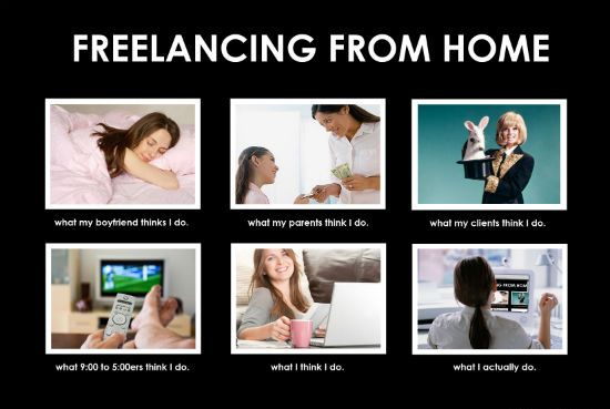what-my-friends-think-I-do-what-i-actually-do-freelancing-from-home